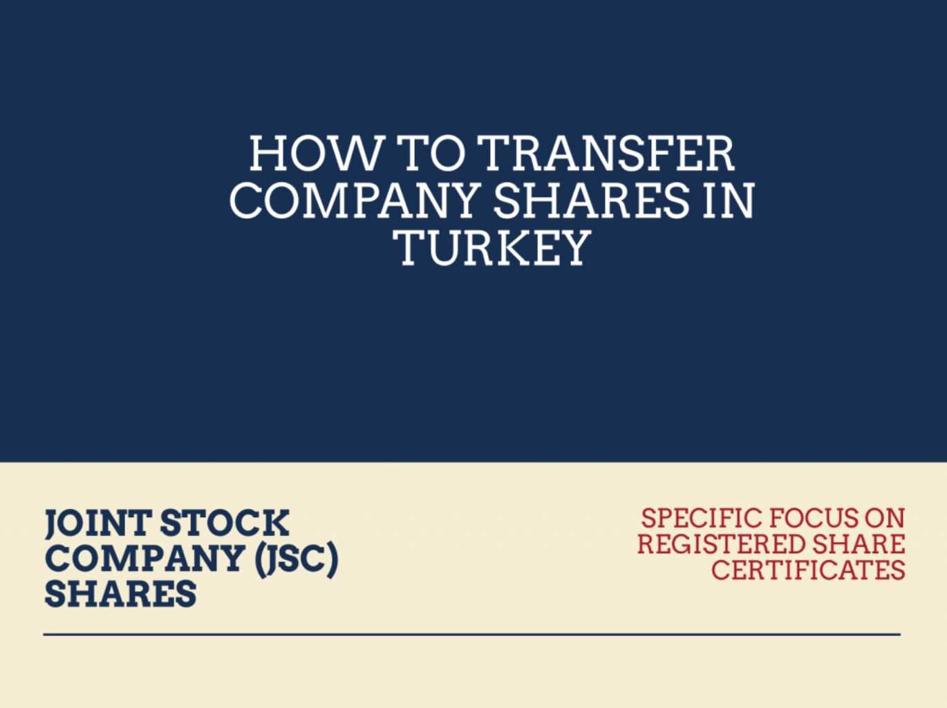 SHARE TRANSFERS IN TURKEY – A VISUAL SUMMARY